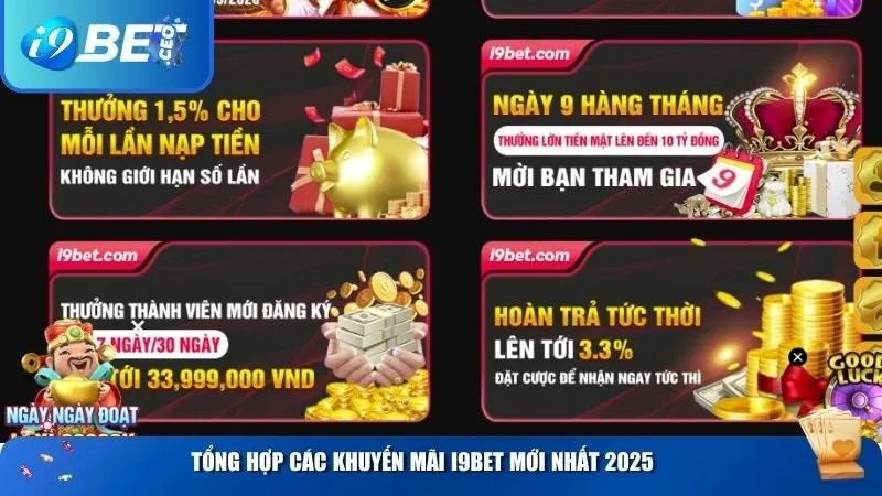 Tổng hợp các khuyến mãi i9BET mới nhất 2025